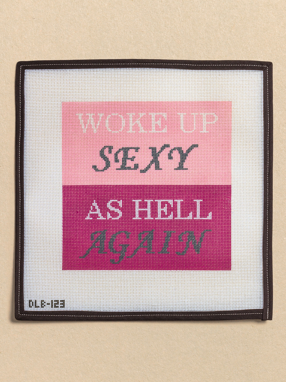Woke Up Sexy As Hell Again